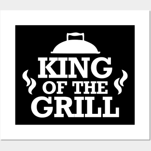 King Of The Grill Posters and Art